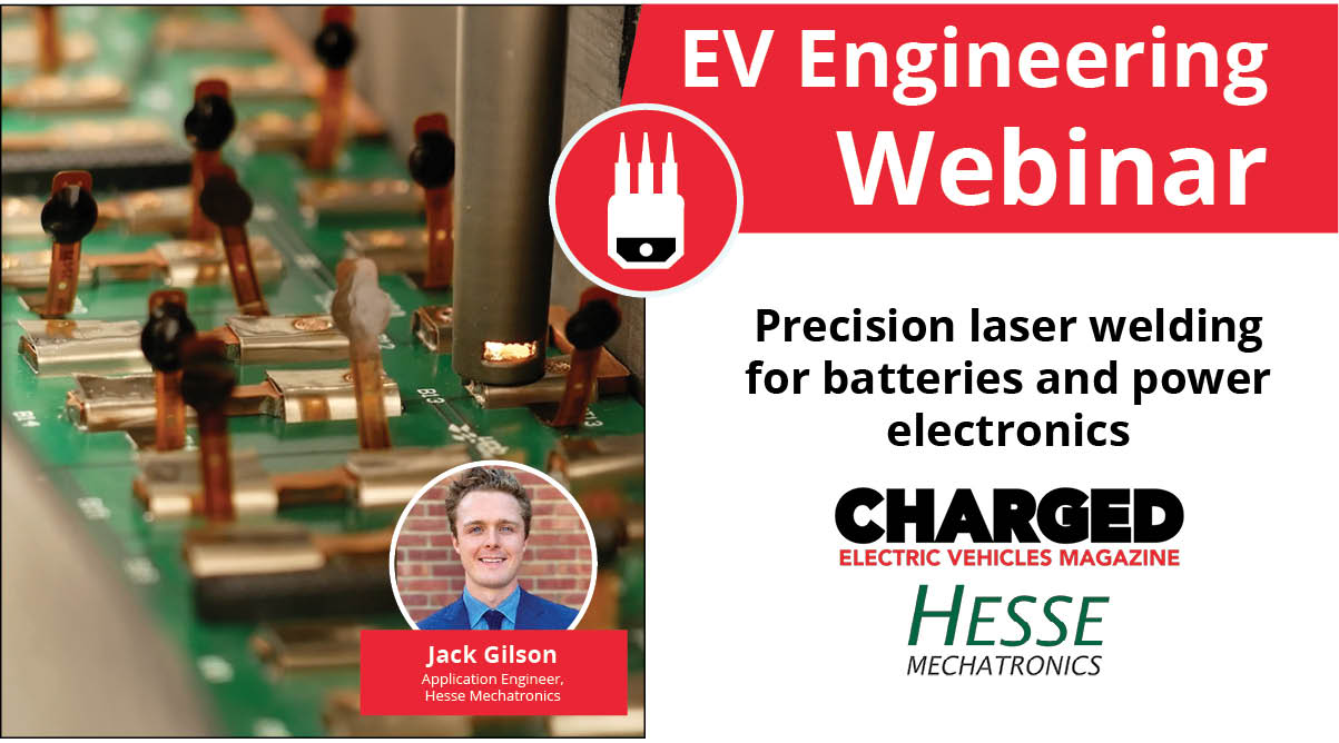 Precision Laser Welding for EV Batteries and Power Electronics: Webinar for Battery Engineers